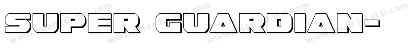 Super Guardian字体转换